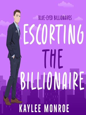 cover image of Escorting a Billionaire